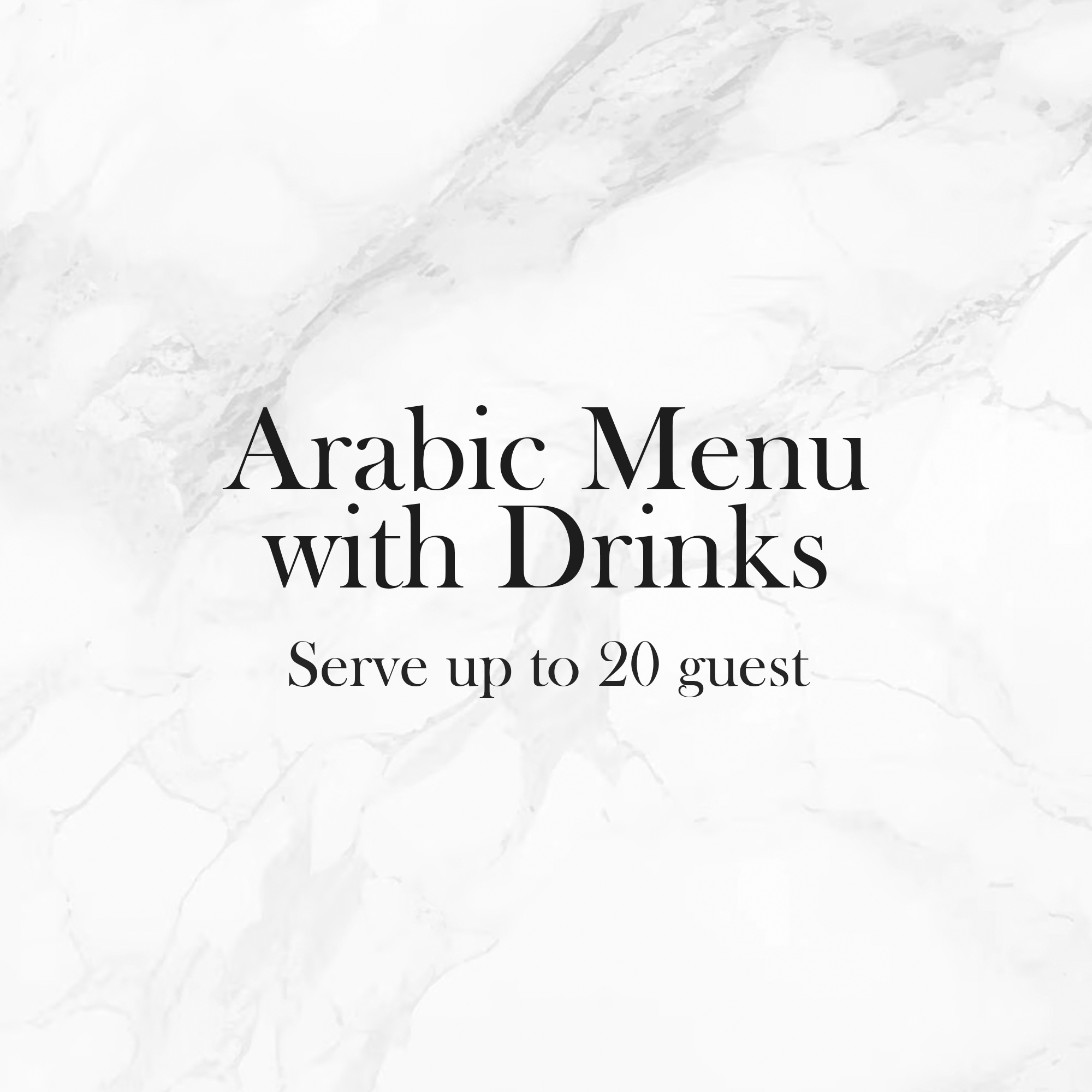 Arabic Menu with Drinks (20 Guest)